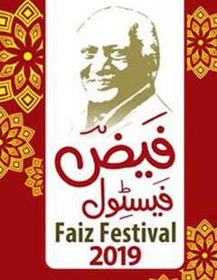 Faiz Festival 2019: Celebrating the Life and Work of Faiz