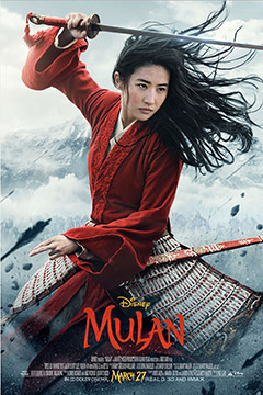 Film Review: Mulan (2020): The Sixth Century Chinese Ballad Comes to Life