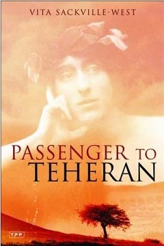 Book Review: Passenger to Teheran: a 1926 Travelogue