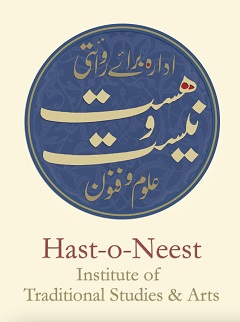 Hast-o-Neest Institute of Traditional Studies and Arts: Bringing Back Traditional Wisdom