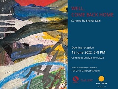 Art Review: Well, Come Back Home: A Group Show at Koel Gallery and Full Circle Gallery