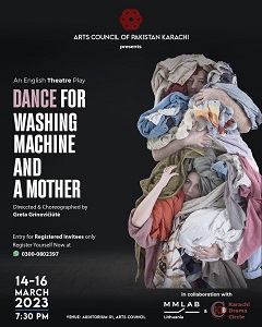 剧院评论：“为洗衣机和母亲而舞”将概念剧院带到巴基斯坦