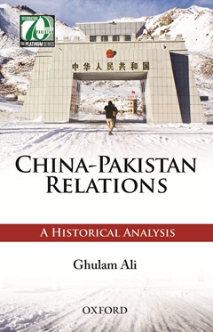 Book Review: China-Pakistan Relations: A Historical Analysis