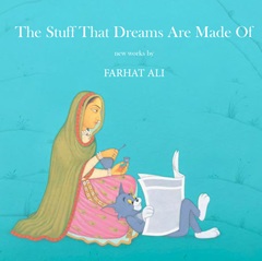 The Stuff That Dreams Are Made Of: Farhat Ali at Khaas Gallery