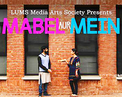 Mabel aur Mein: a LUMS Adaptation of Patras Bokhari
