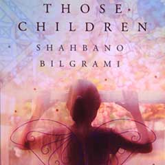 Of Children and Fantasy: A Candid Conversation with Writer Shahbano Bilgrami